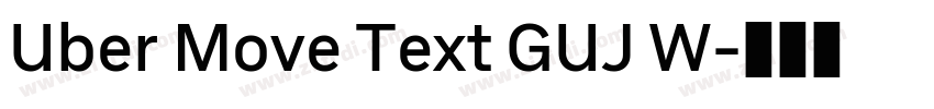 Uber Move Text GUJ W字体转换